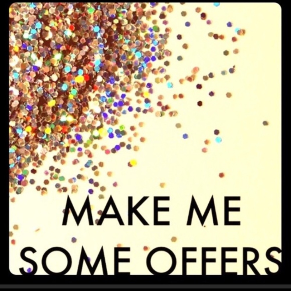 Make offers!